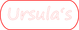 Ursula‘s